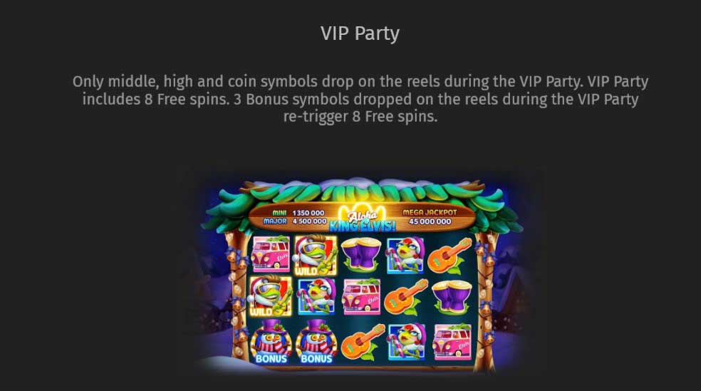 Aloha King Elvis slot game vip party